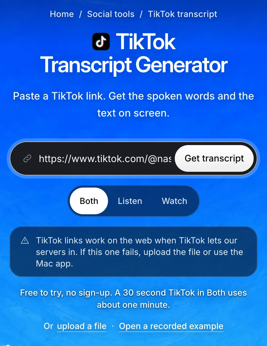 The Scribiz TikTok Transcript Generator page with a TikTok link pasted in the field, a Get transcript button, the modes Both, Listen and Watch with Both selected, and a notice that TikTok links work when TikTok lets the servers in.